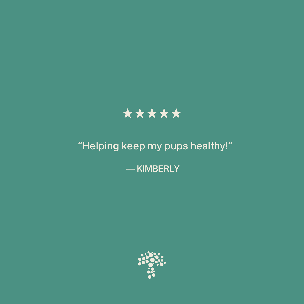 A five-star review from Kimberly reads, "Helping keep my pups healthy with immune support for pets!"—featuring Real Mushrooms Pet Defenders™ Organic Mushroom Blend Capsules for Pets on a teal background with a small tree logo below.