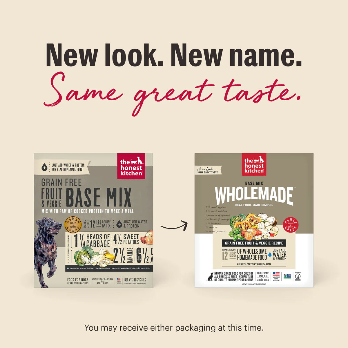 New Look. New Same. Same Great Taste. As we switch our packaging, you may receive either option at this time. | Wholemade Whole Grain Free Fruit &amp; Veggie Dehydrated Dog Food from The Honest Kitchen