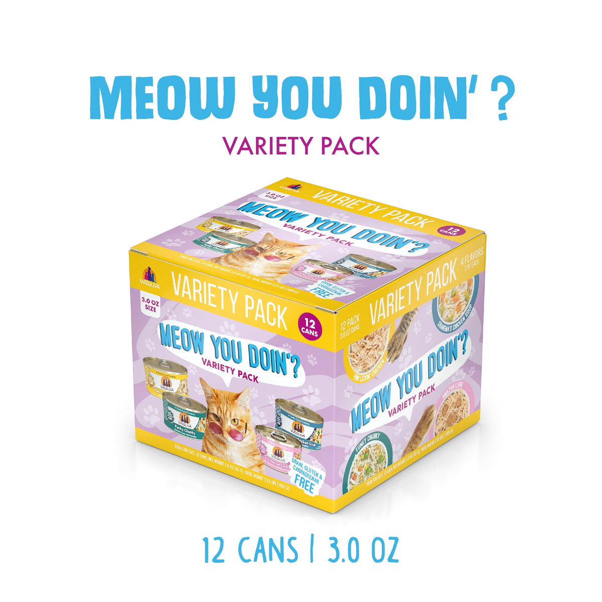 A 12-can box of Weruva's Meow You Doin'? Variety Pack features colorful packaging with images of cat food cans and a cat, highlighting "Variety Pack," "12 cans | 3.0 oz." and boneless white breast meat chicken recipes.