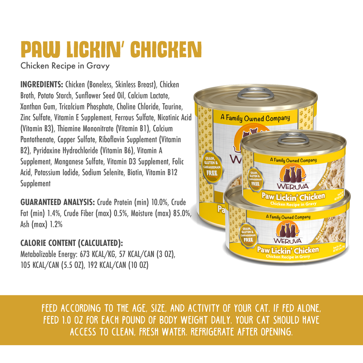 Weruva Paw Lickin' Chicken cat food packaging features cans and food details, such as white breast meat chicken in gravy, ingredients, guaranteed analysis, calories, and feeding instructions on a white and yellow background.