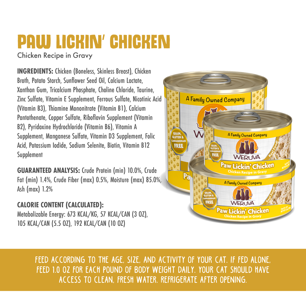 Weruva Paw Lickin' Chicken canned cat food is displayed in three sizes, with a nutrition facts table, guaranteed analysis, calorie content, and feeding instructions for cats.