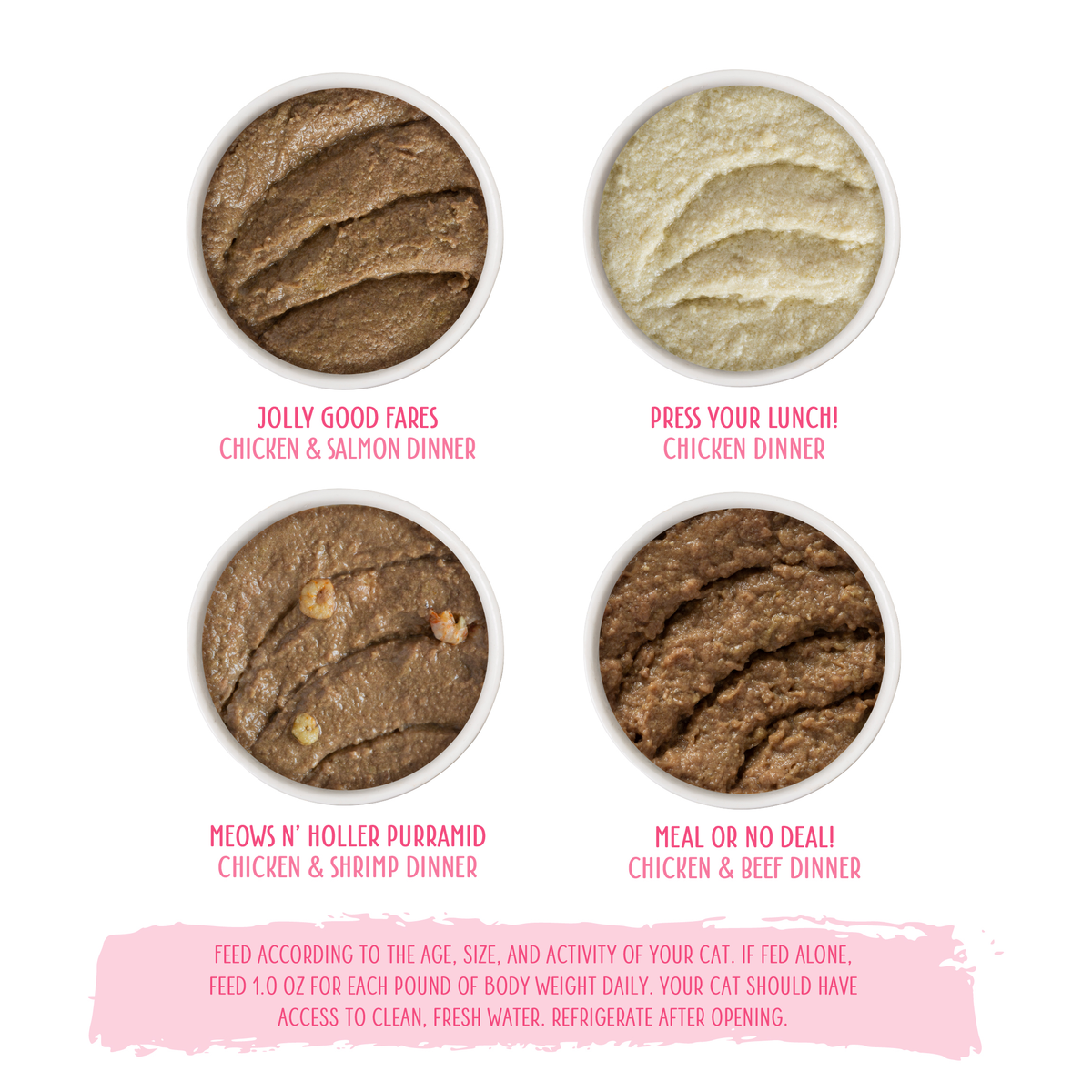Four circular servings of Weruva cat food—The Suppertime Sweepstakes—feature paté recipes rich in high-quality protein, including chicken & salmon, chicken, chicken & shrimp, and chicken & beef flavors.